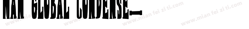 Man Global Condense字体转换